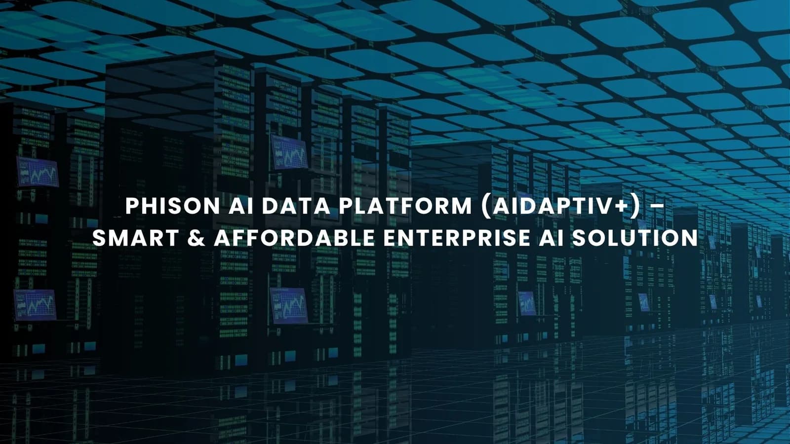 Upgrade Kemampuan GPU Tanpa Beli GPU Baru: Cara Phison AIDP Hemat Capex Hingga 80%